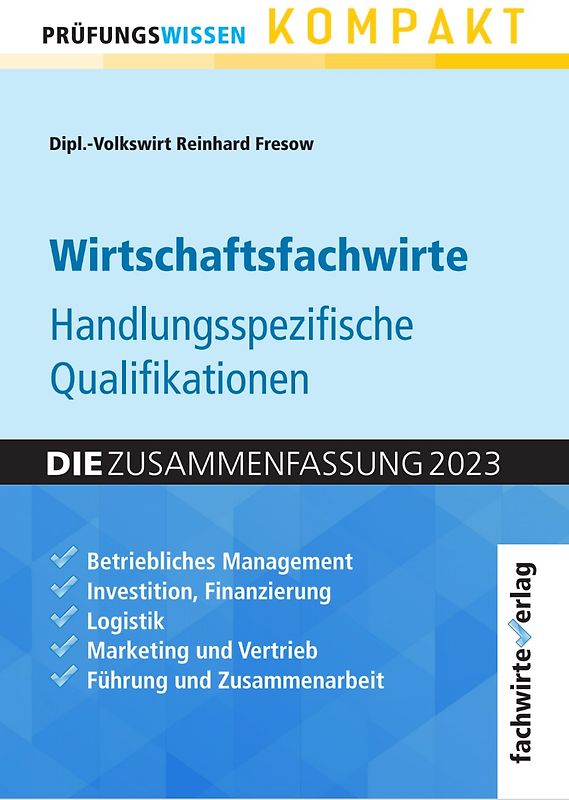 Wirtschaftsfachwirte: Handlungsspezifische Qualifikationen