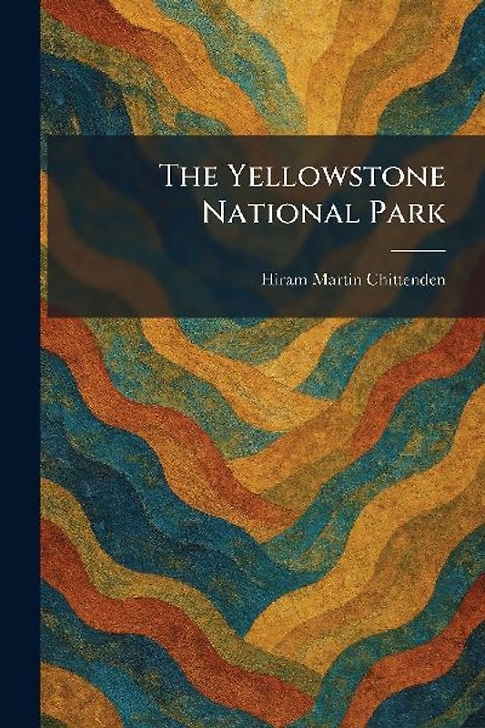 The Yellowstone National Park