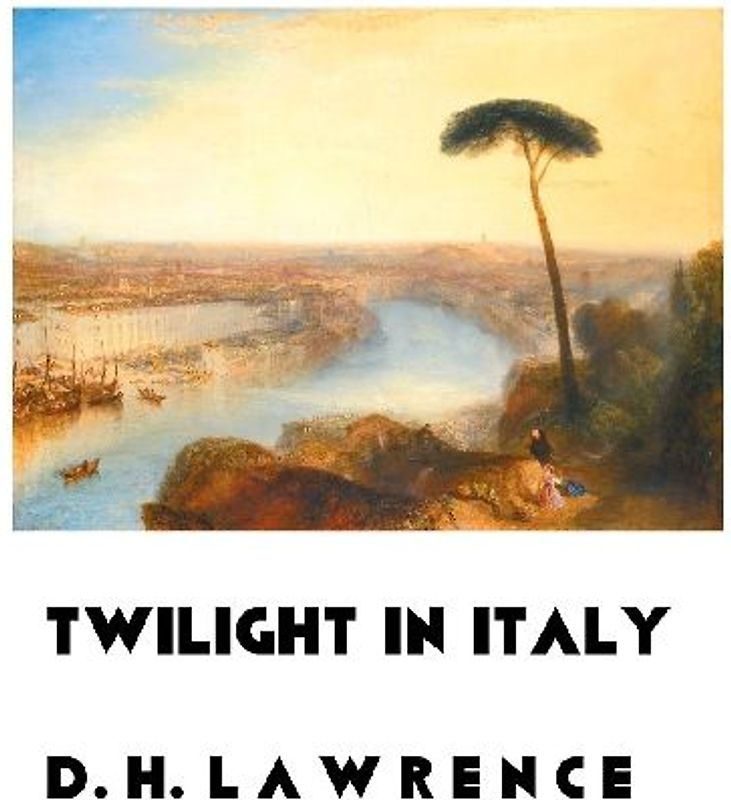 TWILIGHT IN ITALY