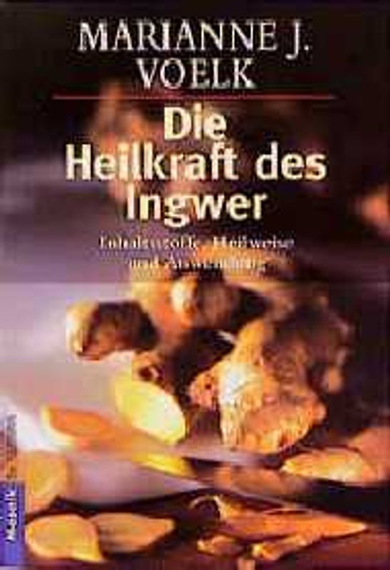 Die Heilkraft des Ingwer