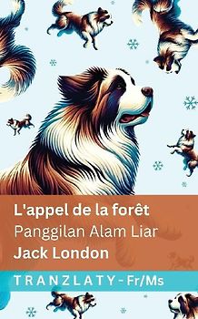L'appel de la forêt / Panggilan Alam Liar