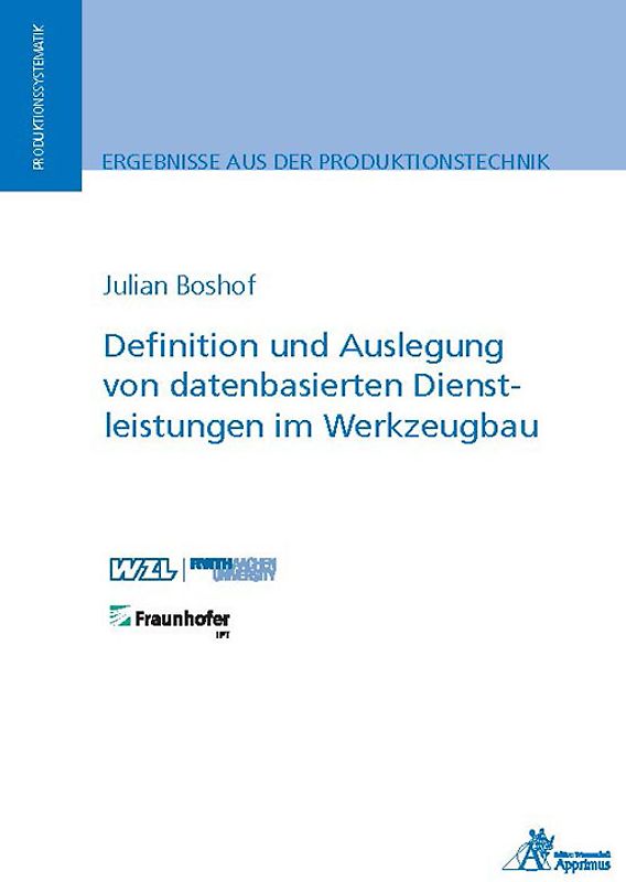 Definition und Auslegung von datenbasierten Dienstleistungen im Werkzeugbau