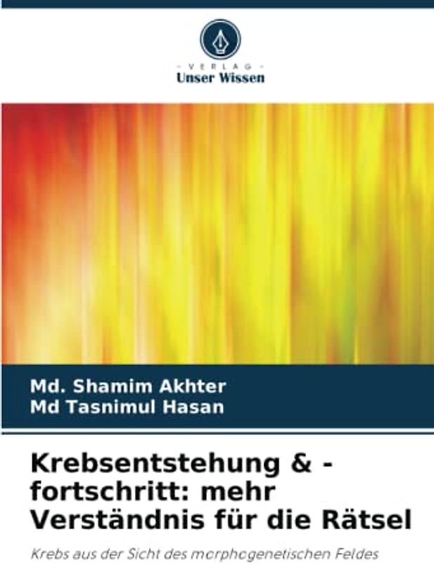 Krebsentstehung & -fortschritt: mehr Verständnis für die Rätsel