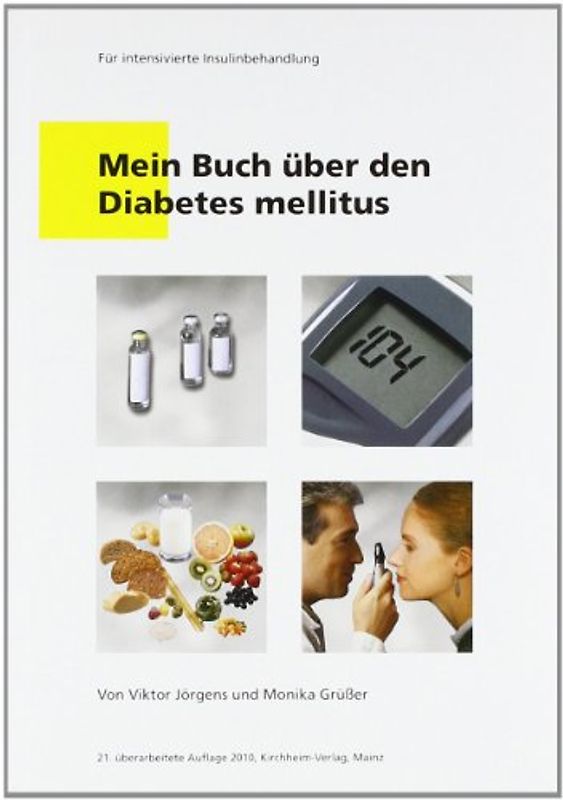 Mein Buch über den Diabetes mellitus