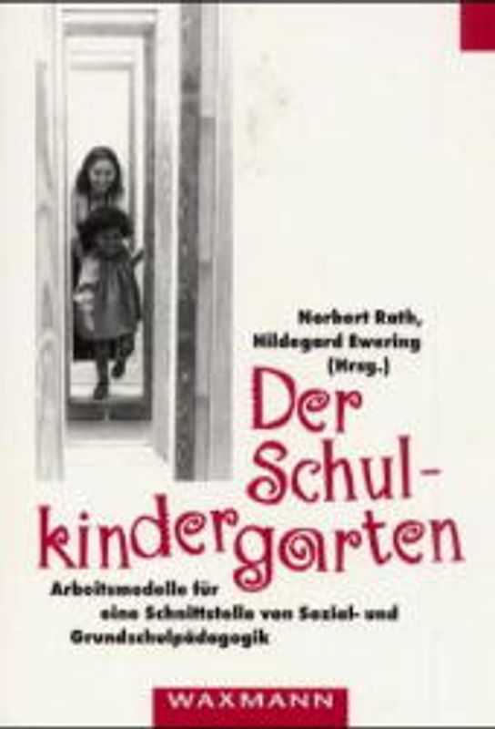 Der Schulkindergarten