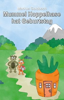 Mummel Hoppelhase hat Geburtstag