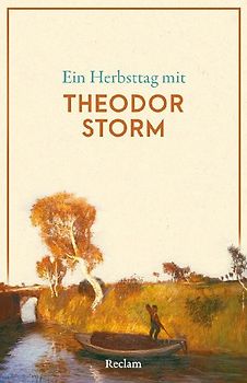 Ein Herbsttag mit Theodor Storm