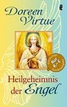 Das Heilgeheimnis der Engel
