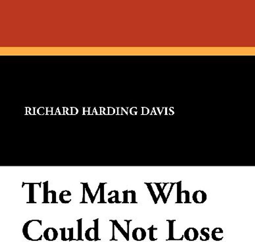 The Man Who Could Not Lose