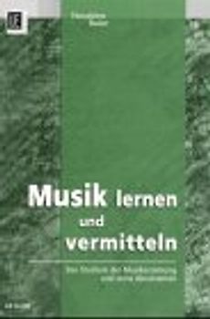 Musik lernen und vermitteln