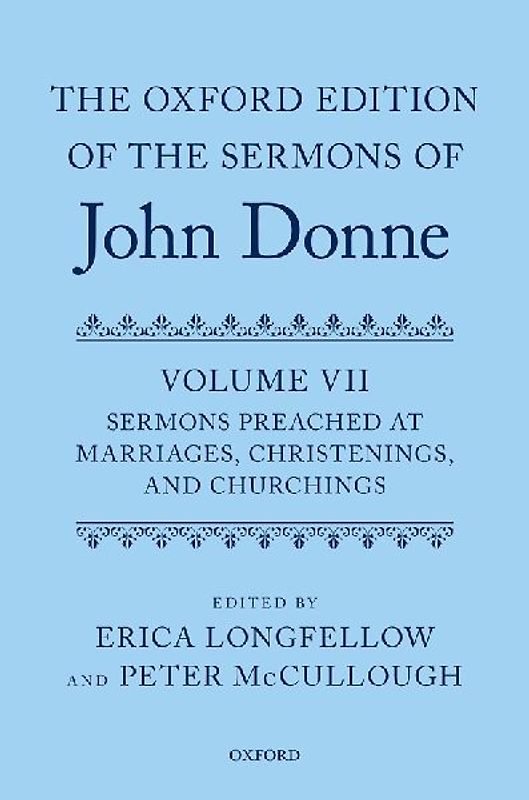 The Oxford Edition of the Sermons of John Donne, Volume VII