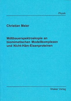 Mössbauerspektroskopie an biomimetischen Modellkomplexen und Nicht-Häm-Eisenproteinen