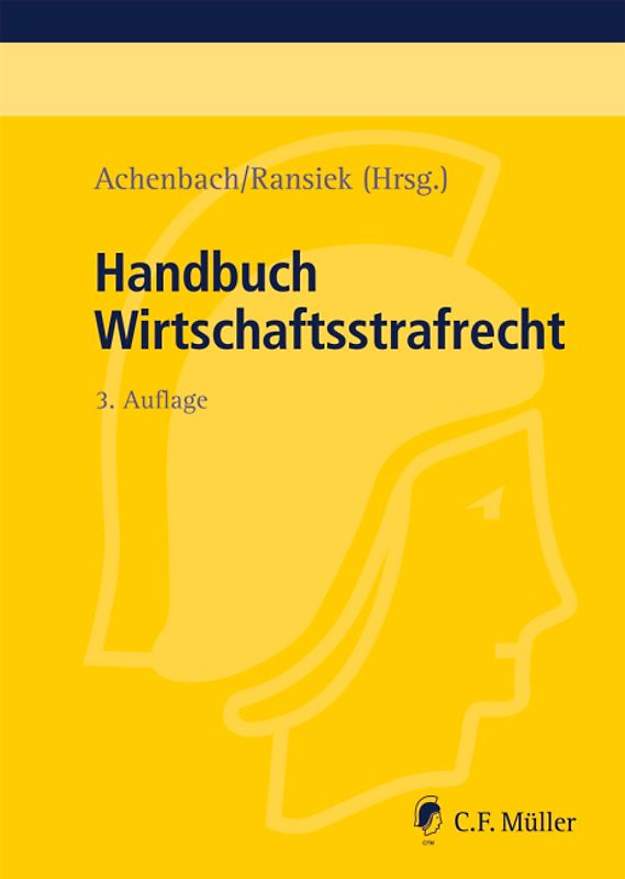 Handbuch Wirtschaftsstrafrecht