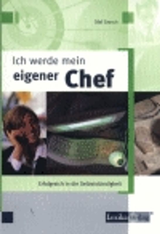 Ich werde mein eigener Chef