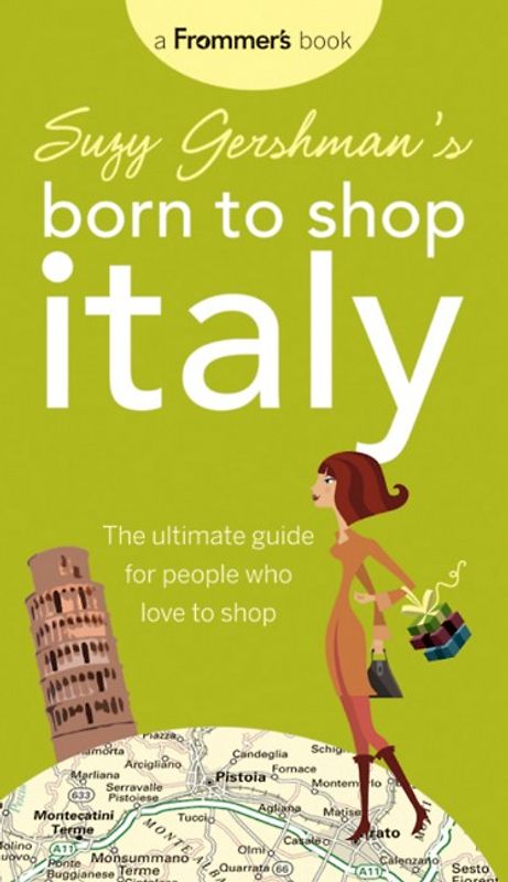 Suzy Gershman's Born to Shop Italy
