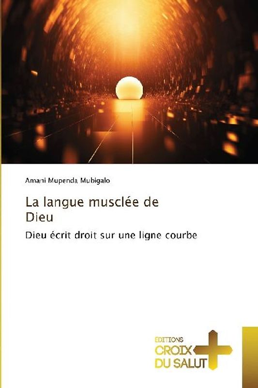 La langue musclée de Dieu