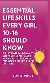 Essential Life Skills Every Girl 10-16 Should Know
