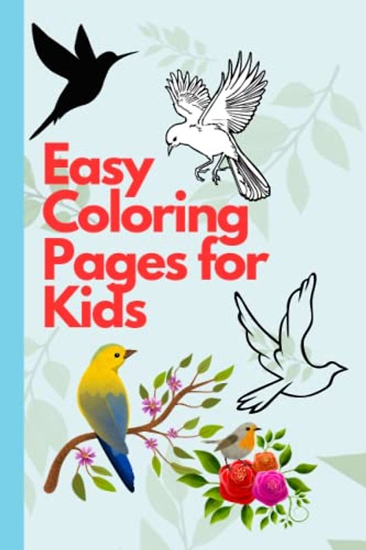 Easy Coloring Pages for Kids: Simple and Fun Designs for Young Artists!