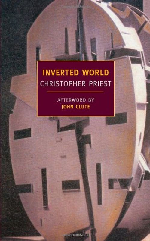 Inverted World (New York Review Books Classics) - Priest, Christopher