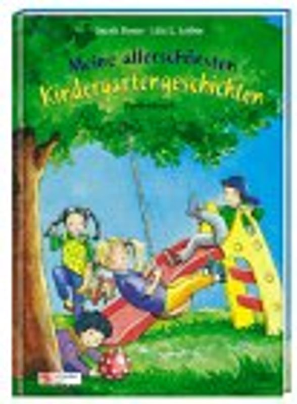 Meine allerschönsten Kindergartengeschichten