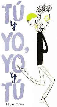 Tú y yo, yo y tú