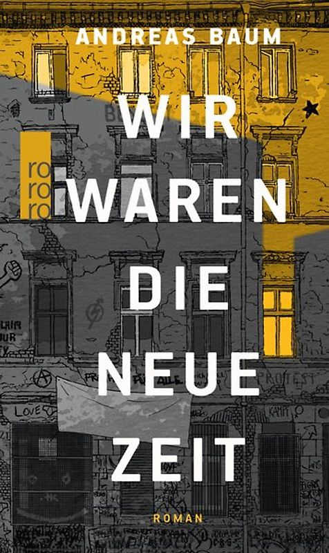 Wir waren die neue Zeit