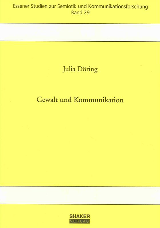 Gewalt und Kommunikation