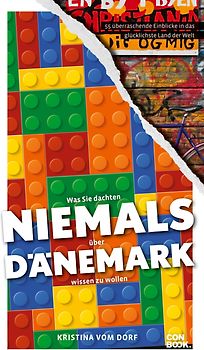 Was Sie dachten, NIEMALS über DÄNEMARK wissen zu wollen