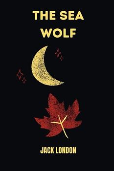 the sea wolf by jack london