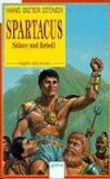 Spartacus, Sklave und Rebell