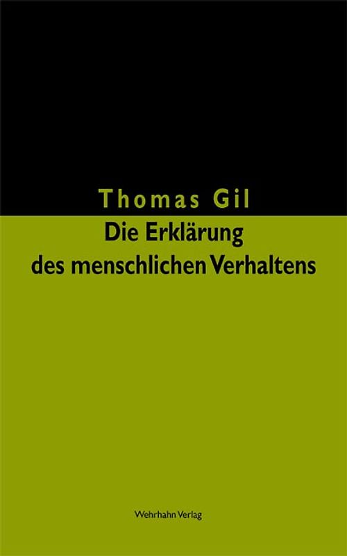 Die Erklärung des menschlichen Verhaltens