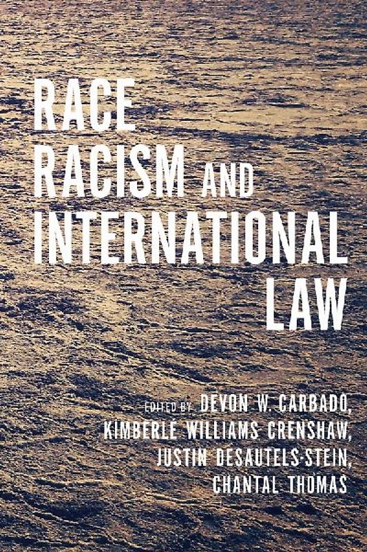 Race, Racism, and International Law