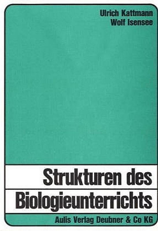 Strukturen des Biologieunterrichts