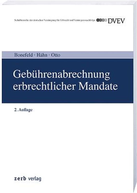 Gebührenabrechnung erbrechtlicher Mandate