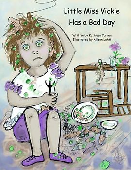 Little Miss Vickie Has a Bad Day