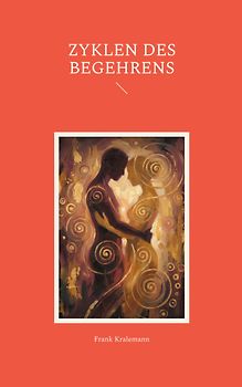 Zyklen des Begehrens