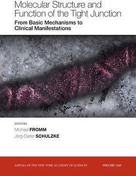 Molecular Structure and Function of the Tight Junction