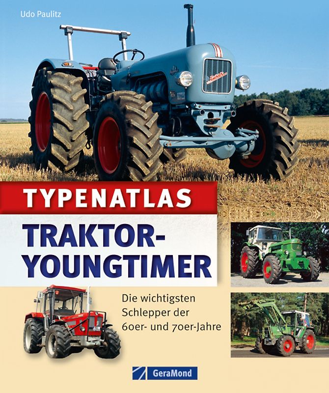 Typenatlas Traktor-Youngtimer