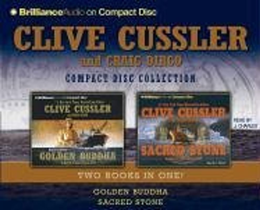 Clive Cussler and Craig Dirgo Compact Disc Collection: Golden Buddha/Sacred Stone (The Oregon Files)