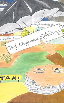 Professor Ungenaus Erfindung