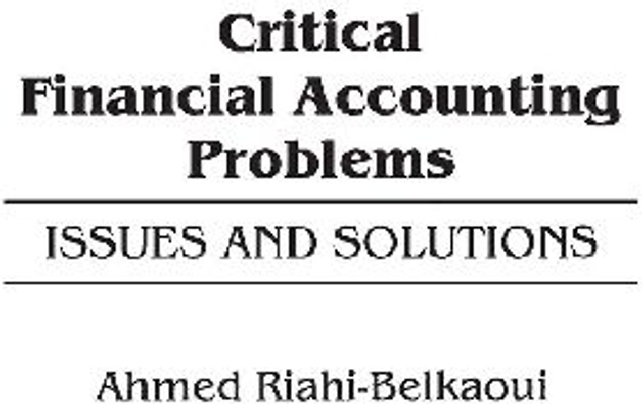Critical Financial Accounting Problems