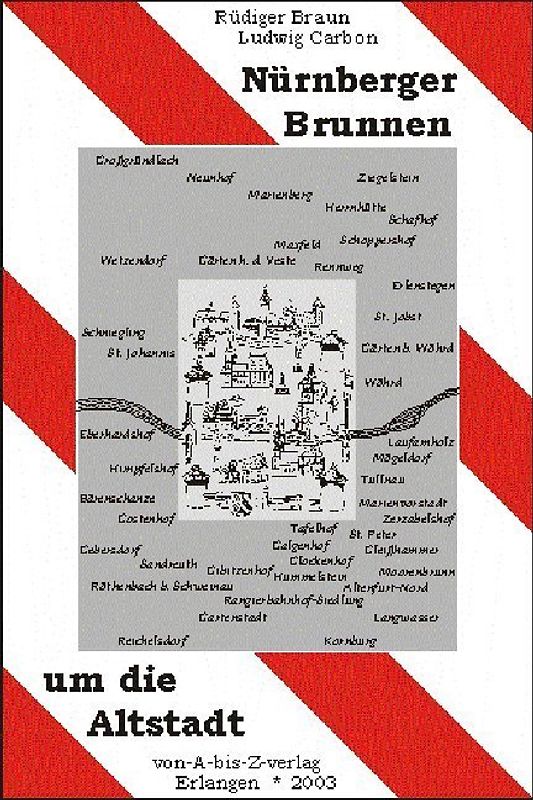 Nürnberger Brunnen um die Altstadt