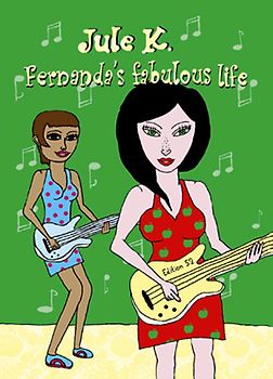 Fernanda´s fabulous life