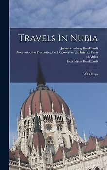 Travels In Nubia