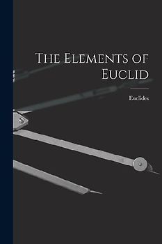 The Elements of Euclid