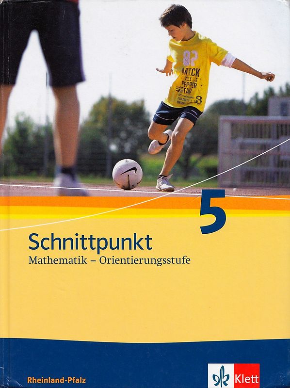 Schnittpunkt Mathematik 5. Ausgabe Rheinland-Pfalz Orientierungsstufe