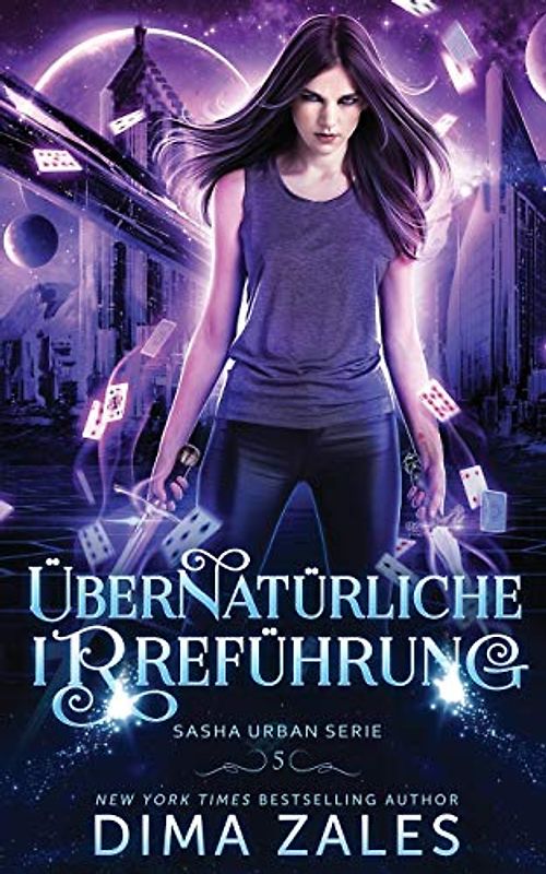 Übernatürliche Irreführung (Sasha Urban Serie, Band 5)
