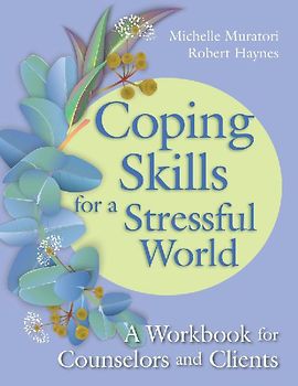 Coping Skills for a Stressful World