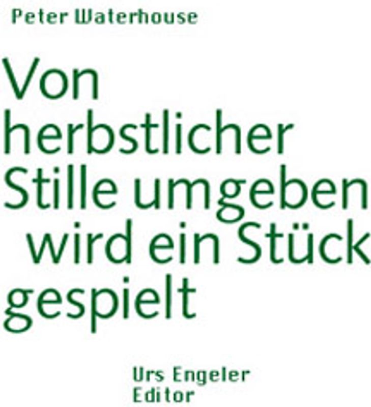 Von herbstlicher Stille umgeben wird ein Stück gespielt