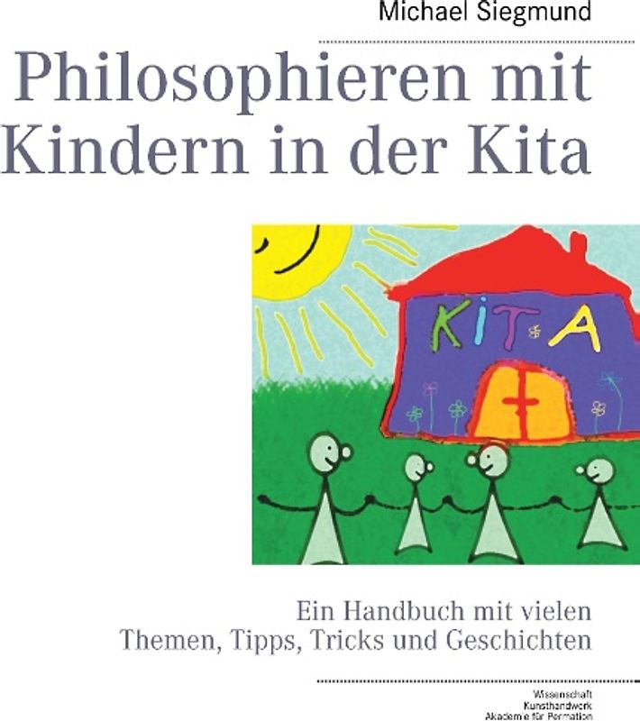 Philosophieren mit Kindern in der Kita